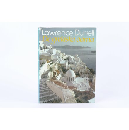 De grekiska öarna - Lawrence Durell - Samhälle &amp; Historia