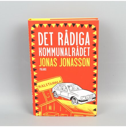 Det rdiga kommunalrdet - Jonas Jonasson - Sknlitteratur &amp; Deckare