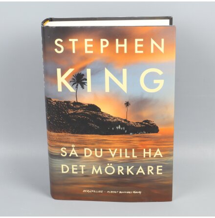 S Du Vill Ha Det Mrkare - Stephen King - Sknlitteratur &amp; Deckare 