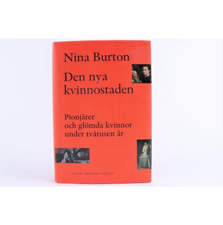 Den Nya Kvinnostaden - Nina Burton - Samhälle &amp; Historia