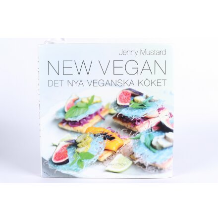 New Vegan: Det Nya Veganska Köket - Jenny Mustard - Mat, Hem & Hälsa