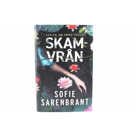 Skamvrån - Sofie Sarenbrant - Skönlitteratur &amp; Deckare 