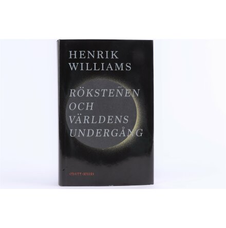 Rökstenen Och Världens Undergång - Henrik Williams - Samhälle &amp; Historia 