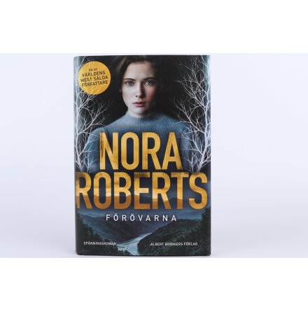 Förövarna - Nora Roberts - Skönlitteratur &amp; Deckare 