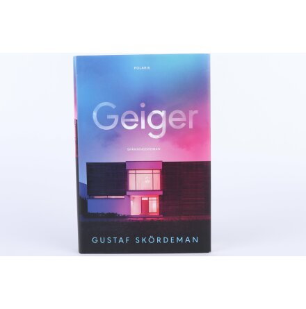 Geiger - Gustaf Skördeman - Skönlitteratur & Deckare 