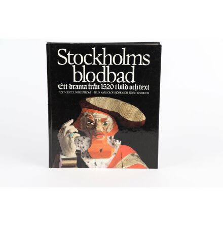 Stockholms blodbad - Nordström, Björk &amp; Eneroth - Samhälle &amp; Historia