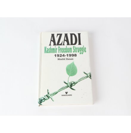 Azadi Kashmir Freedom Struggle - Khalid Hasan - Eng - Samhälle &amp; Historia