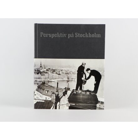 Perspektiv på Stockholm - Wikström &amp; Lundgren - Samhälle &amp; Historia