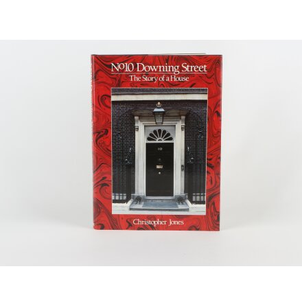 No10 Downing Street - The Story of a House - Christopher Jones - Samhälle, Historia &amp; Fakta - ENG