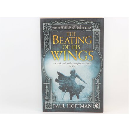 The Beating Of His Wings - Paul Hoffman - Sci-Fi, Fantasy &amp; Äventyr - ENG 