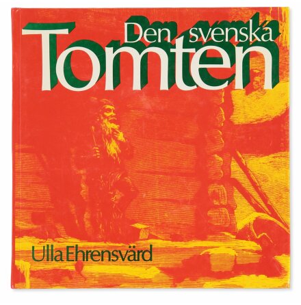 Den Svenska Tomten - 1979 - Ulla Ehrensvärd - Samhälle, Historia &amp; Fakta