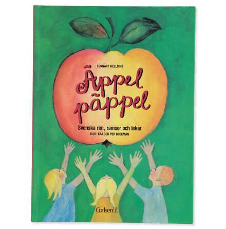 Äppel päppel - Hellsing/Beckman - Barn &amp; Ungdom