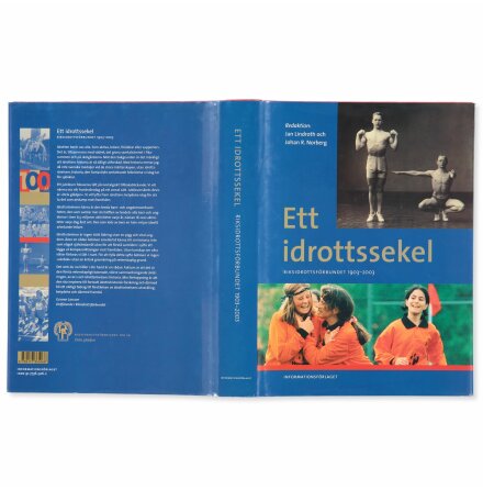 Ett idrottssekel - Riksidrottsfrbundet 1903-2003 - Lindroth &amp; Norberg - Samhlle, Historia &amp; Fakta