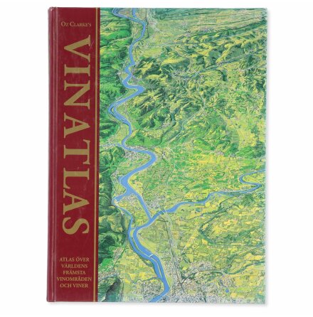Vinatlas - Oz Clarke - Atlas, Natur &amp; Resor