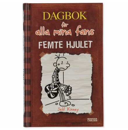 Dagbok För Alla Mina Fans - Femte Hjulet - Jeff Kinney - Barn &amp; Ungdom 