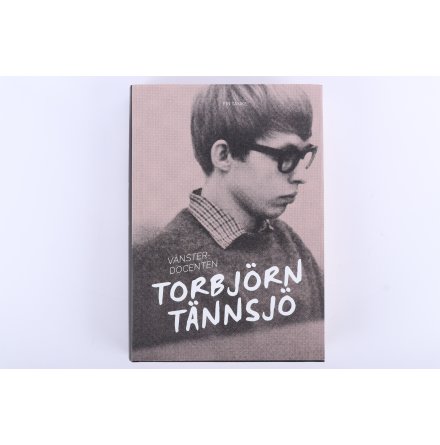 Torbjörn Tännsjö - Vänsterdocenten - Biografier &amp; Memoarer