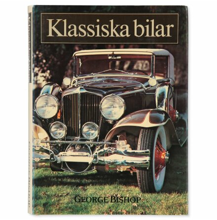 Klassiska bilar - George Bishop - Samhälle, Historia &amp; Fakta 