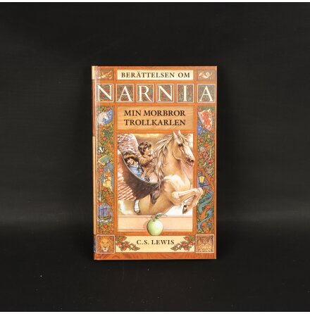 C.S. Lewis - Berättelsen om Narnia - Min morbror trollkarlen - Barn &amp; Ungdom