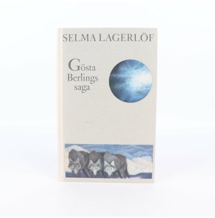 Gösta Berlings saga - Selma Lagerlöf - Skönlitteratur &amp; Deckare
