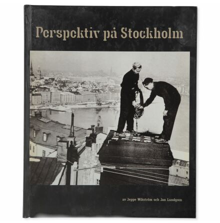 Perspektiv p Stockholm - Historisk fotobok 