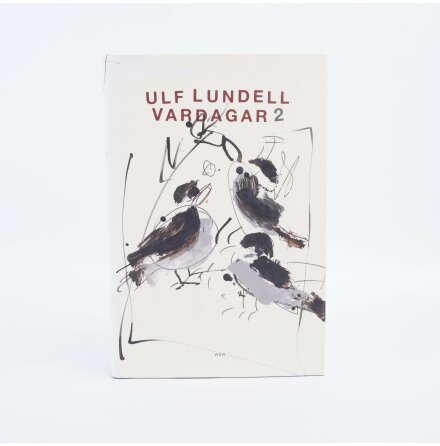 Ulf Lundell - Vardagar 2 - Dagbcker - Biografier &amp; Memoarer