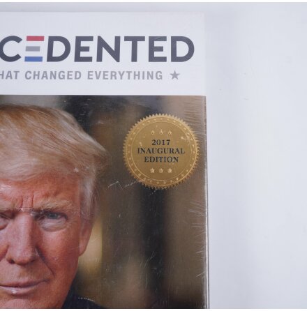 Donald Trump - Unprecedented The Election That Changed Everything - Nyskick - Samhlle &amp; Historia