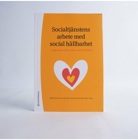 Socialtjnstens arbete med social hllbarhet - Bjrn Blom - Fakta &amp; Studentlitteratur