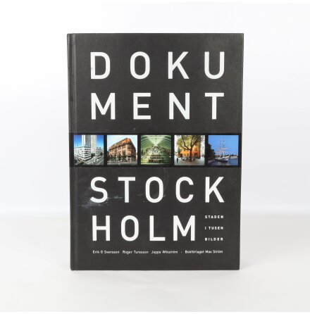 Dokument Stockholm - Staden i tusen bilder